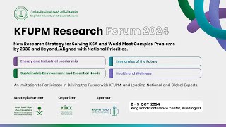 KFUPM Research Forum 2024  Day 2 [upl. by Kinson]