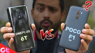 Poco F1 vs OnePlus 6T Full Comparison Camera Speed Design Battery  GT Hindi [upl. by Greenwell932]