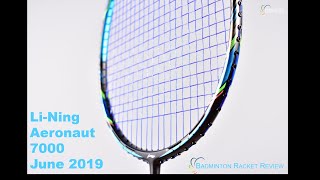 Li Ning Aeronaut 7000 Boost Badminton Racket Review [upl. by Smaoht]