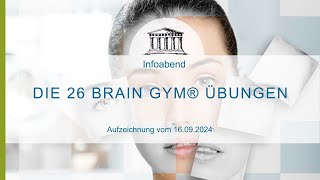 Brain Gym® 26 Movements  Aufzeichnung vom Infoabend am 16092024 [upl. by Kalfas]