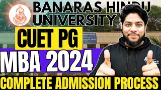 BHU MBA Admission Process 2024🔥Eligibility criteria syllabus seats fees complete Details [upl. by Modern983]