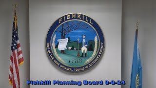 Fishkill Planning Board 8 8 24 [upl. by Gemma]