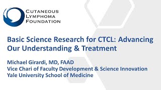 Basic Science Research for Cutaneous Tcell Lymphoma [upl. by Adamec]