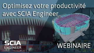 FR Optimisez votre productivité avec SCIA Engineer [upl. by Marala]