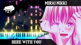 🎹 Mirai Nikki  HERE WITH YOU  Piano Cover Arr LucasPianoRoom [upl. by Alber]