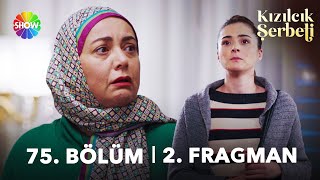 Kızılcık Şerbeti 75 Bölüm 2 Fragman  quotMustafa ve Nilayı ayırmam için Pembe Hanım tuttuquot [upl. by Volpe]