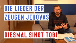 Die Lieder der Zeugen Jehovas [upl. by Ainerbas356]