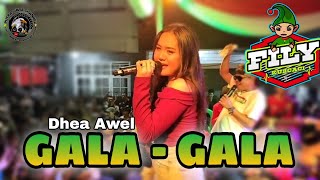 GALA  GALA  Cover Dhea Awel  Live RW 04 Sukapada [upl. by Orodoet]