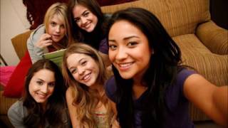 Pretty Little Liars We Have Had The Time Of Our Lives [upl. by Onin]