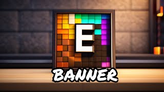 How To Make The Letter E Banner In Minecraft [upl. by Araeic]