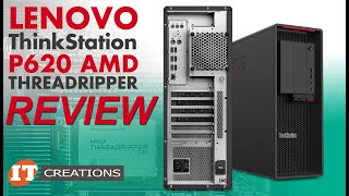 Lenovo ThinkStation P620 AMD Threadripper Pro REVIEW IT Creations [upl. by Kristina213]