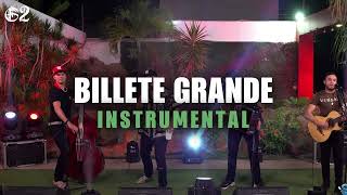 Billete Grande  Fuerza Regida X Edgardo Nuñez Instrumental [upl. by Siddon]