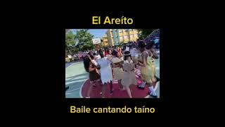 El Areíto Taíno Baile Cantando [upl. by Gemoets479]