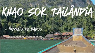 Tailândia Parque Nacional de Khao Sok  passeio de barco no lago [upl. by Engamrahc]