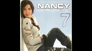 Nancy Ajram  Nancy 7 Full Album  7 نانسي عجرم  نانسي [upl. by Enra]