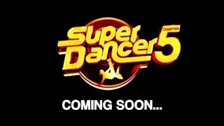 Super Dancer Chapter 5  Coming Soon  Audition Dates 2024  Audition Venue  Judgement [upl. by Yoshiko]