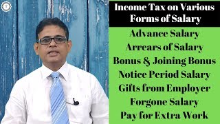 Tax on Advance SalaryArrearsBonusCommissionNotice PeriodGiftsOvertimeJoining Bonus Taxpundit [upl. by Nidia]