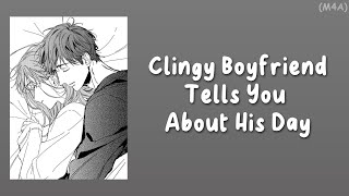 Clingy Boyfriend Tells You About His Day in Bed M4A Sleep Aid Cuddles ASMR RP [upl. by Nuawed238]