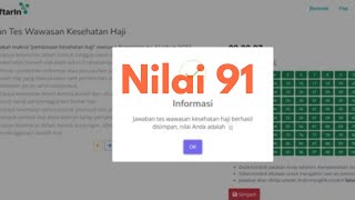 soal tes wawasan kesehatan haji 2023 nilai 91 nomor 1100 TERBARU [upl. by Eilarol573]