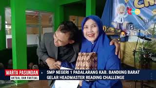 WARPAS  SMPN 1 PADALARANG GELAR HEADMASTER READING CHALLENGE [upl. by Rutger]