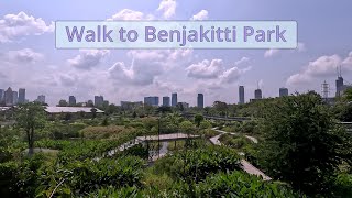 Serene Walk to Benjakitti Park Bangkok [upl. by Kcinomod]