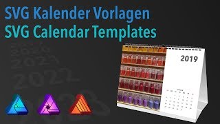 Affinity Designer Publisher amp Photo  SVG Kalender Vorlagen [upl. by Kcirdot]