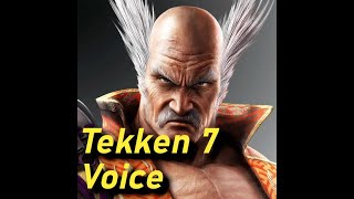 T7 Heihachi voice mod for T8 [upl. by Yelac]