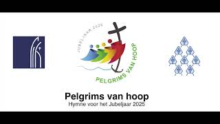 Pelgrims van hoop [upl. by Peers]