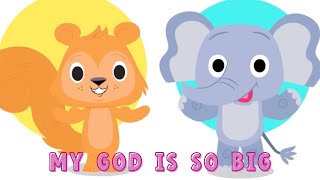 My God Is So Big introducing Grayson the Elephant [upl. by Zeeba]