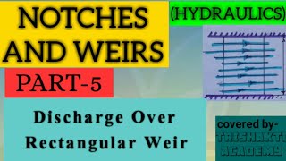 Discharge Over A Rectangular Weir  Fluid Mechanics [upl. by Lissak]