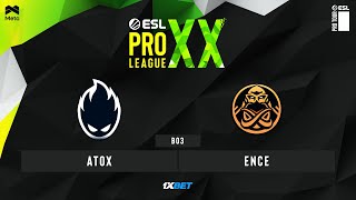 ATOX vs ENCE  EPL S20  Group stage  BO3  MN cast [upl. by Ahcatan]