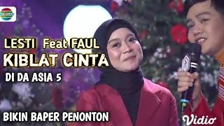 SWEET  LESTI DA Feat FAUL LIDA  KIBLAT CINTA DI DA ASIA 5  all juri SO BIKIN BAPER  Reaction [upl. by Anaher]