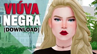 The Sims 4 Viúva Negra download [upl. by Ettelra568]