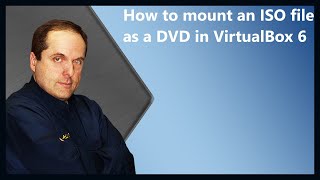 How to mount an ISO file as a DVD in VirtualBox 6 [upl. by Norrabal]