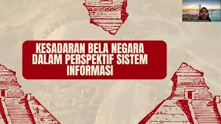 Kesadaran Bela Negara dalam Perspektif Sistem Informasi di Era Globalisasi [upl. by Larred]