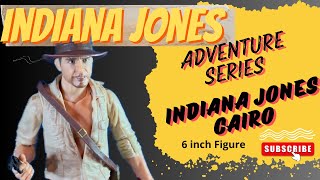 Indiana Jones Adventure Series Cairo Indiana Jones 6 Inch figure [upl. by Mikol]