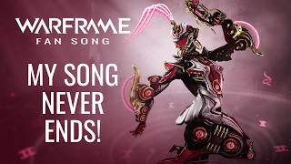 WARFRAME Fan Song  Octavia  My song never ends 🔊🎧 [upl. by Giltzow]