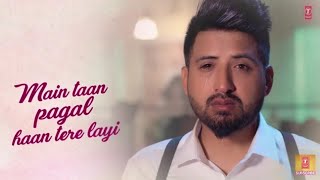 Main Ta Pagal Hai Tere Liye Aashiqui Balraj WhatsApp status video [upl. by Bonaparte]