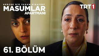 Masumlar Apartmanı 61 Bölüm [upl. by Aremaj912]