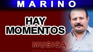 Marino  Hay Momentos musica [upl. by Gareth393]