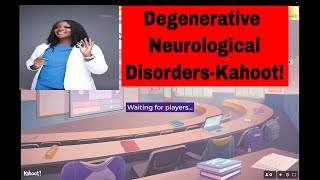 Degenerative Neurological Disorders in NursingKahoot [upl. by Bertolde]