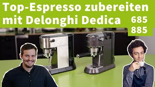 So machst du guten Espresso mit der Delonghi Dedica Reihe 34 [upl. by Yrem]