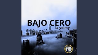 Bajo Cero [upl. by Ramel]