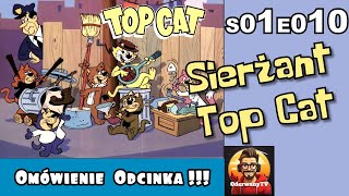 Top Cat Sierżant Top Cat  TC przejmuje dowodzenie 👮‍♂️s01e10 [upl. by Masera]