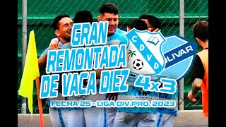 VACA DIEZ 4x3 BOLIVAR  Fecha 25 Reprogramado  Liga DivPro 2023 [upl. by Kcuhc491]