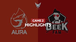 Game Highlight  AURA Esports VS Geek Fam  MPL ID S6 Week 4 Day 1  Game 2 [upl. by Salbu]