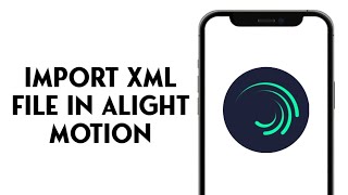 How To Import Xml File In Alight Motion From Telegram [upl. by Shawna77]