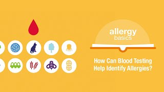 How Can Blood Testing Help Identify Allergies  Allergy Insider [upl. by Albertina]