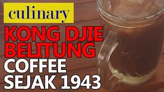 Kopi Terkenal Di Belitung Kong Djie Coffee Sejak 1943 [upl. by Fiore622]