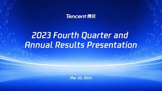 Tencent Holdings TCTZF Q4 2023 Earnings Presentation [upl. by Tala]